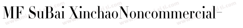 MF SuBai XinchaoNoncommercial字体转换